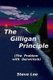 The Gilligan Principle (The Problem with Darwinism) (Paperback): Steve Lee