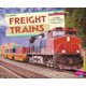 Freight Trains (Hardcover): Gail Saunders-Smith