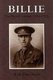 Billie - The Nevill Letters: 1914-1916 (Hardcover): Ruth Elwin Harris