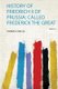 History of Friedrich Ii of Prussia - Called Frederick the Great (Paperback): Thomas Carlyle