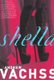 Shella (Paperback, 1st Vintage crime/Black Lizard ed): Andrew Vachss