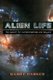 Alien Life - The Search For Extraterrestrials And Beyond (Paperback, Revised): Barry Parker