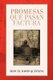 Promesas Que Pasan Factura (English, Spanish, Paperback): Manuel Dar Quintana