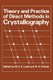 Theory and Practice of Direct Methods in Crystallography (Paperback, 1980 ed.): M.F.C. Ladd, R.A. Palmer