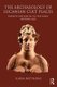 The Archaeology of Lucanian Cult Places - Fourth Century BC to the Early Imperial Age (Hardcover): Ilaria Battiloro