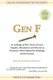 Gen F - An Anthology of Short Stories for the Comic Tragedies of Our Times (Paperback): Tulsa Kinney, Doug Harvey, Hills Snyder