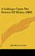 A Colloquy Upon the Science of Money (1889) (Hardcover): John Henry Norman