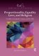 Proportionality, Equality Laws, and Religion - Conflicts in England, Canada, and the USA (Paperback): Megan Pearson