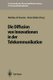 Die Diffusion von Innovationen in der Telekommunikation (German, Paperback): Matthias-W Stoetzer, Alwin Mahler