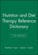 Nutrition and Diet Therapy Reference Dictionary, F ifth Edition (Hardcover, 5th Edition): R Lagua