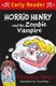 Horrid Henry Early Reader: Horrid Henry and the Zombie Vampire (Paperback): Francesca Simon