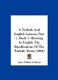 A Turkish and English Lexicon, Part 1, Book 1 - Showing in English the Significations of the Turkish Terms (1884) (Hardcover):...