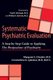Systematic Psychiatric Evaluation - A Step-by-Step Guide to Applying The Perspectives of Psychiatry (Paperback): Margaret S....