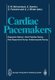 Cardiac Pacemakers - Diagnostic Options * Dual Chamber Pacing Rate Responsive Pacing * Antitachycardia Pacing (Paperback,...