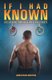 If I Had Known - Life Lessons from an Olympic Pro Athlete (Paperback): Jonathan Horton