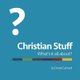 Christian Stuff (Paperback): Derek Gerrard