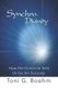 Synchro-Divinity - How the Universe Sets Us Up for Success (Paperback): Toni G. Boehm