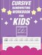 Cursive handwriting workbook for kids - workbook cursive, k workbook age 5, cursive handwriting workbook for teens, workbooks...