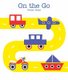 On the Go (Board book): Hector Dexet