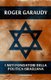 I miti fondatori della politica israeliana (Italian, Paperback): Roger Garaudy