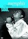 Various Artists - Memphis Soul (DVD): Booker T And The Mgs, Eddie Floyd, Sam Moore, Memphis Horns
