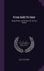 From Gold To Grey - Being Poems And Pictures Of Life And Nature (Hardcover): Mary Dow Brine