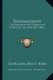 Transmission - Or Variation Of Character Through The Mother (1882) (Paperback): Georgiana Bruce Kirby