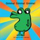 Gimme! Gimme! Gimme! (Paperback): Ali Rossi, Terri Berman