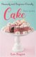 Heavenly and Beginner-friendly Cake Recipes (Paperback): Les Ilagan