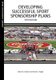 Developing Successful Sport Sponsorship Plans (Paperback): David K Stotlar, Mark S. Nagel