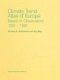 Climate Trend Atlas of Europe Based on Observations 1891-1990 (Paperback, Softcover reprint of hardcover 1st ed. 1997):...