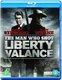 The Man Who Shot Liberty Valance (English & Foreign language, Blu-ray disc): John Wayne, James Stewart, Lee Marvin, Edmond...