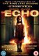 The Echo (DVD): Jesse Bradford, Amelia Warner, Carlos Leon, Iza Calzado, Kevin Durand, Louise Linton, Jamie Bloch, Pruitt...