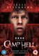 Camp Hell (DVD): Dana Delany, Andrew McCarthy, Caroline London, Will Denton, Bruce Davison, Juliana Monin, Jesse Eisenberg,...