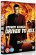 Driven to Kill (DVD): Steven Seagal, Dmitry Chepovetsky, Igor Jijikine, Robert Wisden, Inna Korobkina, Zak Santiago, Alexander...