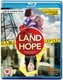 The Land of Hope (Blu-ray disc): Isao Natsuyagi, Naoko Ohtani, Jun Murakami, Megumi Kagurazaka, Hikari Kajiwara, Yutaka...