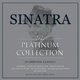 Frank Sinatra - The Platinum Collection (Vinyl record): Frank Sinatra