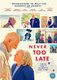 Never Too Late (DVD): James Cromwell, Dennis Waterman, Roy Billing, Shane Jacobson, Jacki Weaver