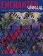Enchanted Views - Quilts Inspired by Wrought-iron Designs (Paperback, illustrated edition): Dilys A Fronks