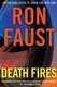 Death Fires (Paperback): Ron Faust
