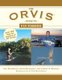 The Orvis Guide to Fly Fishing - More Than 300 Tips for Anglers of All Levels (Paperback): Tom Rosenbauer, David Klausmeyer,...