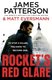 Rocket's Red Glare (Paperback): James Patterson, Matt Eversmann