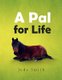 A Pal for Life (Paperback): Jude Smith