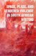 Space, Place, and Gendered Violence in South African Writing (Hardcover): S. Gunne