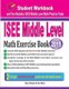 ISEE Middle Level Math Exercise Book - Student Workbook and Two Realistic ISEE Middle Level Math Tests (Paperback): Reza...