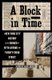 A Block in Time - A New York City History at the Corner of Fifth Avenue and Twenty-Third Street (Hardcover): Christiane Bird