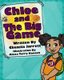 Chloe and The Big Game (Paperback): Alexa Terry Hanson