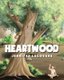 Heartwood (Paperback): Jennifer Lacovara