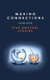 Making Connections (Paperback): Jann King