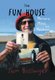 The Fun House - Memories, Mayhem, and Magic (Hardcover): Tom Bissinger